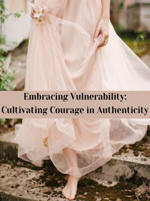cover image of Embracing Vulnerability
